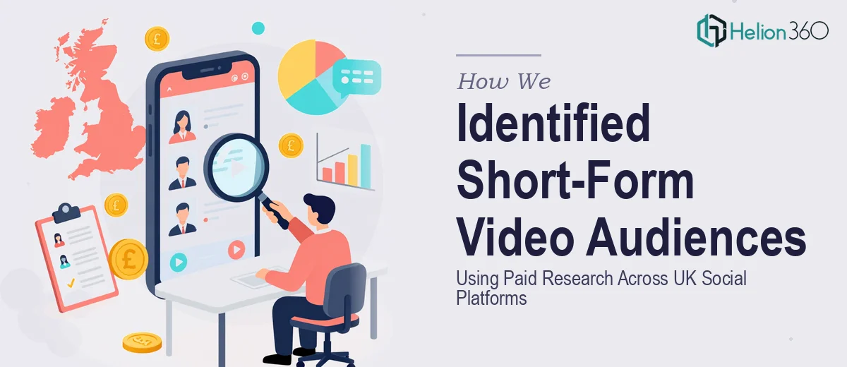How We Executed Paid Research to Identify Short-Form Video Audiences Across UK Social Platforms