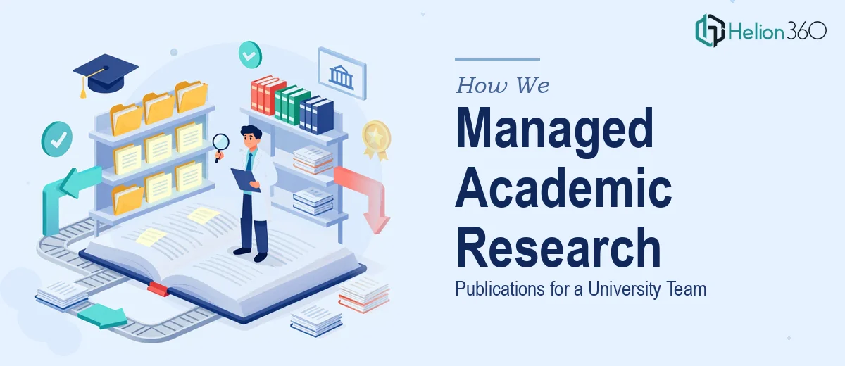 How We Managed and Streamlined Academic Research Publications for a University Team