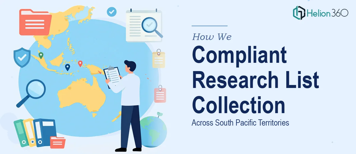 How We Managed Compliant Research List Collection Across South Pacific Territories
