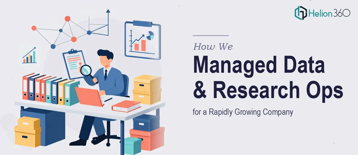 How We Managed Data Organization and Research Operations for a Rapidly Growing Company