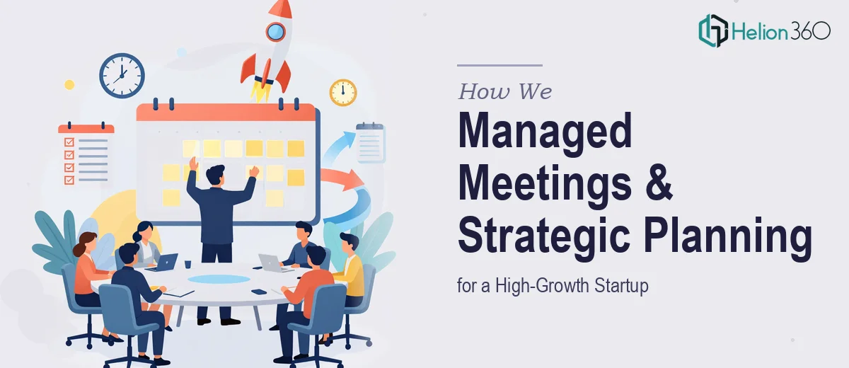 How We Managed Meeting Operations and Strategic Planning for a High-Growth Startup