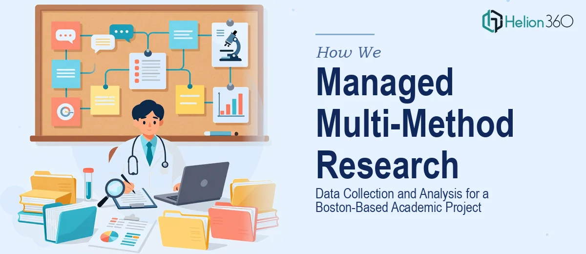 How We Managed Multi-Method Research Data Collection and Analysis for a Boston-Based Academic Project