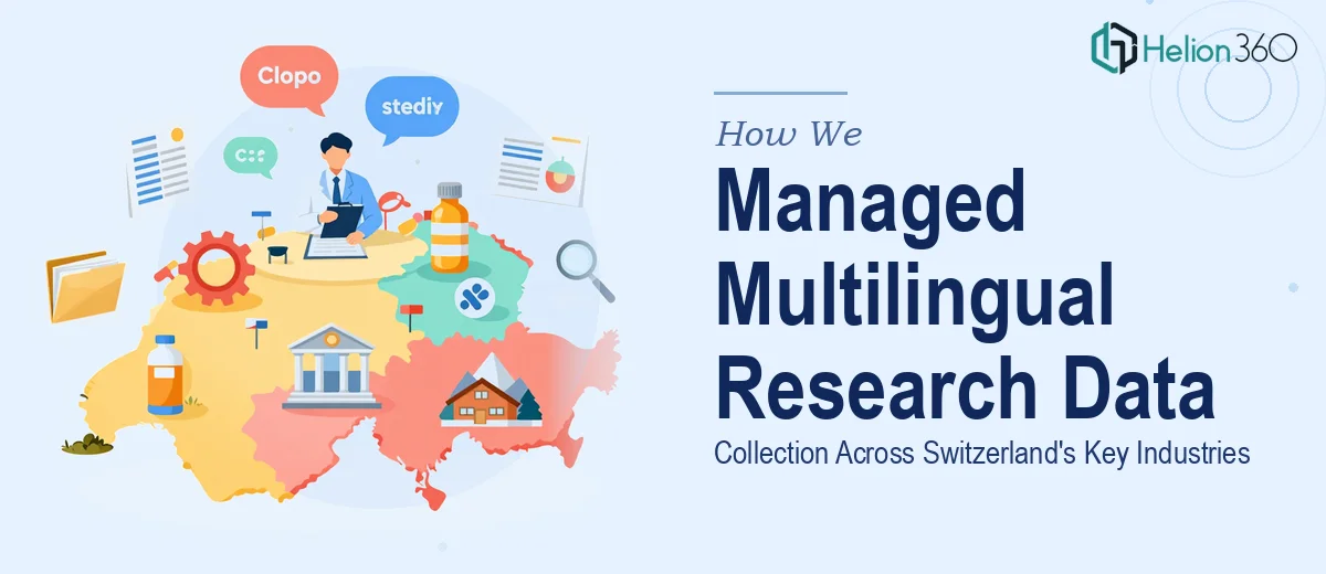 How We Managed Multilingual Research Data Collection Across Switzerland's Key Industries
