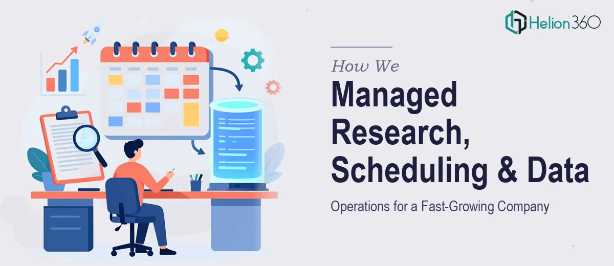 How We Managed Research, Scheduling, and Data Operations for a Fast-Growing Company
