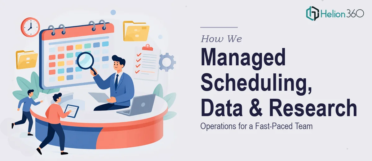 How We Managed Scheduling, Data Entry, and Research Operations for a Fast-Paced Team