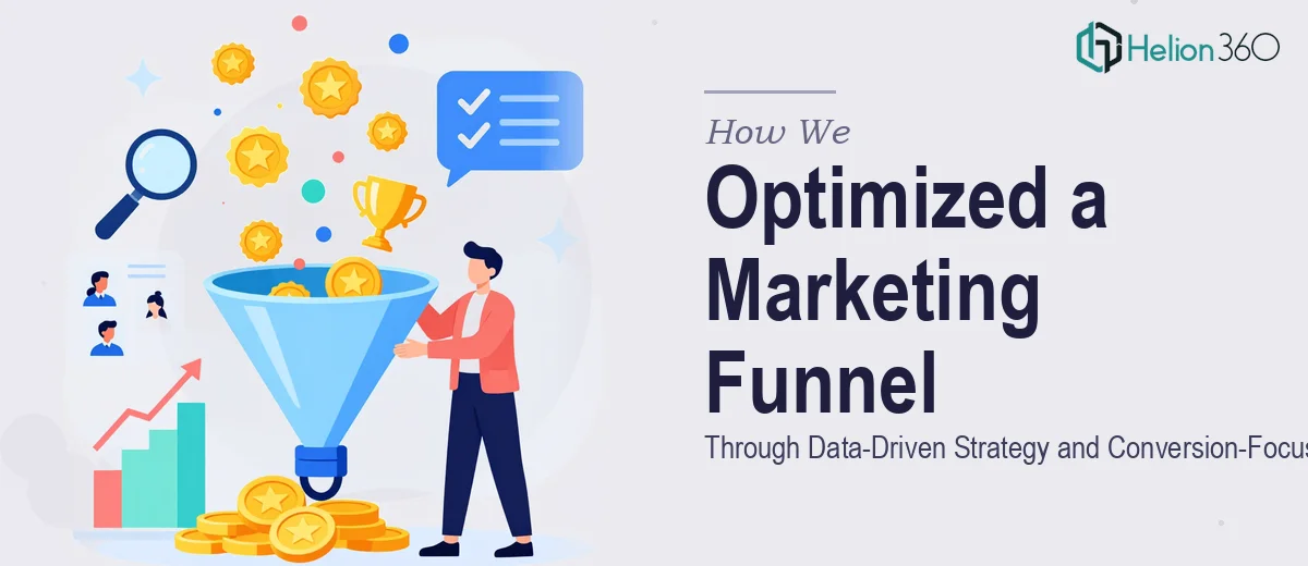 How We Optimized a Marketing Funnel Through Data-Driven Strategy and Conversion-Focused Copywriting