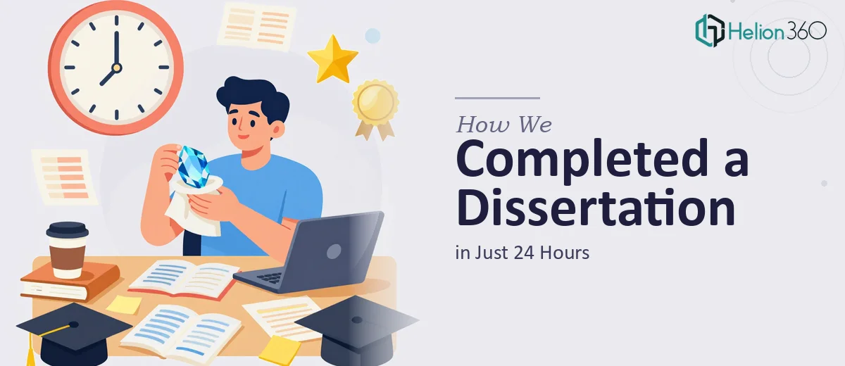 How We Polished and Completed an Academic Dissertation in 24 Hours
