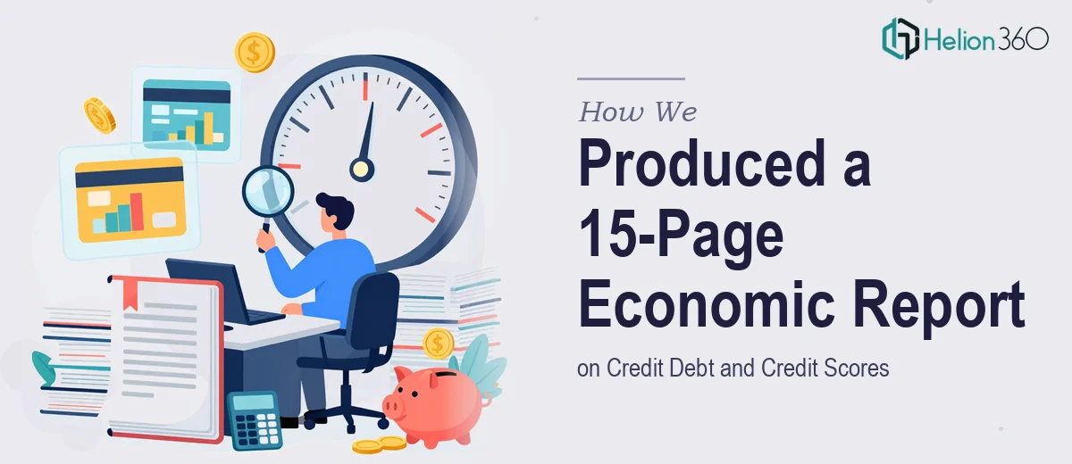 How We Produced a Comprehensive 15-Page Economic Research Report on Credit Debt and Credit Scores