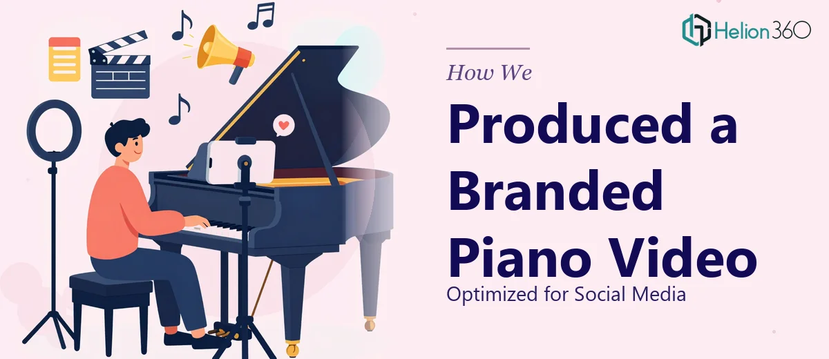 How We Produced a Social Media-Optimized Piano Video with Professional Branding