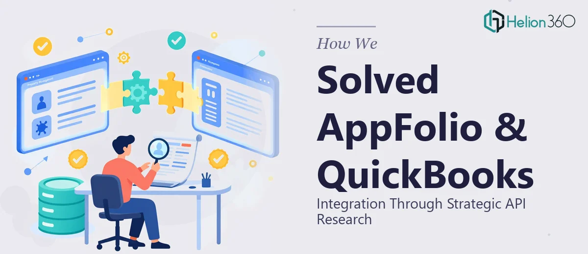 How We Solved AppFolio and QuickBooks Integration Through Strategic API Research