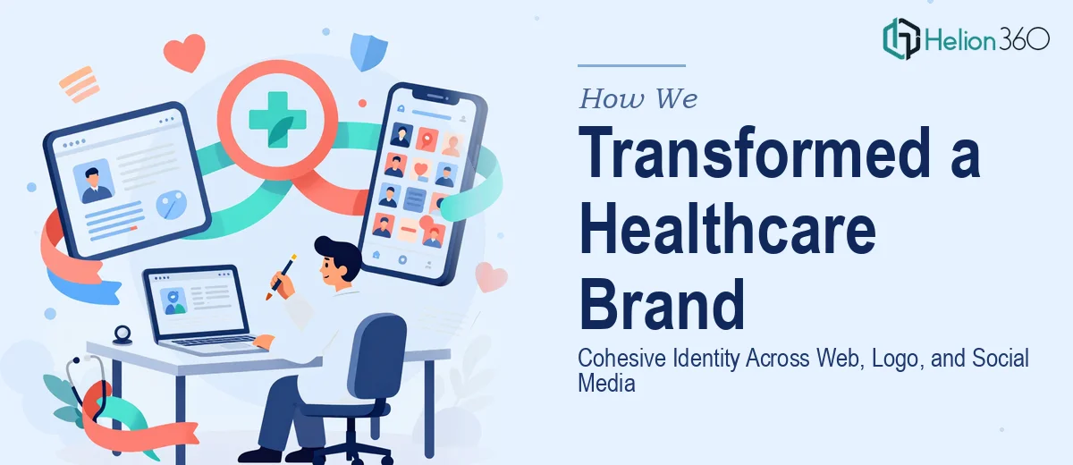 How We Transformed a Healthcare Startup's Visual Identity with Cohesive Branding Across Web, Logo, and Social Media