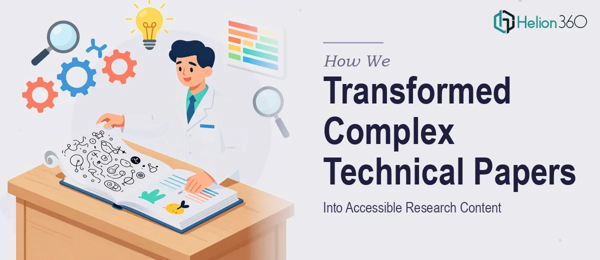 How We Transformed Complex Technical Papers Into Accessible Research Content