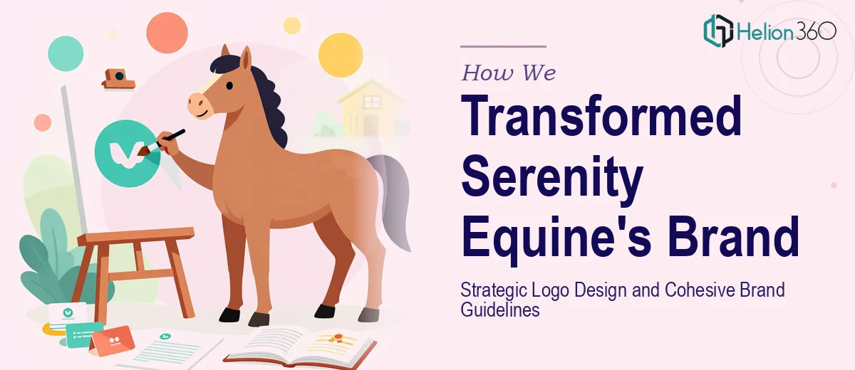 How We Transformed Serenity Equine Therapy Center's Visual Identity With Strategic Logo Design and Cohesive Brand Guidelines