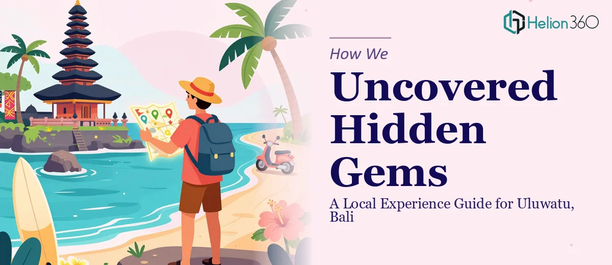 How We Uncovered Hidden Gems: A Local Experience Guide for Uluwatu, Bali