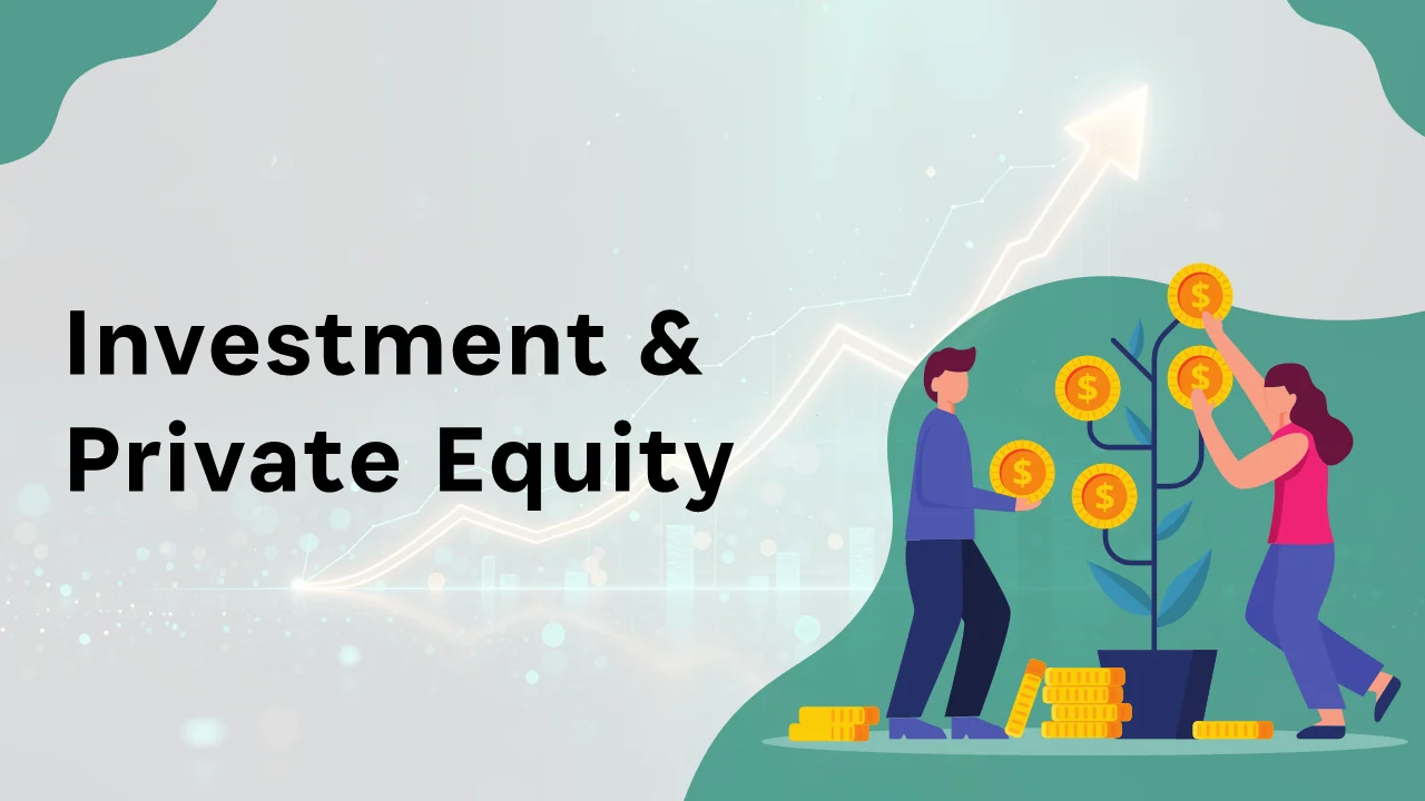 Investment & Private Equity