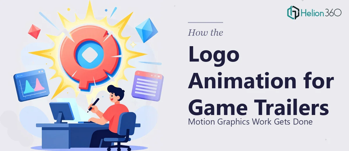 Logo Animation for Game Trailers: How the Motion Graphics Work Gets Done