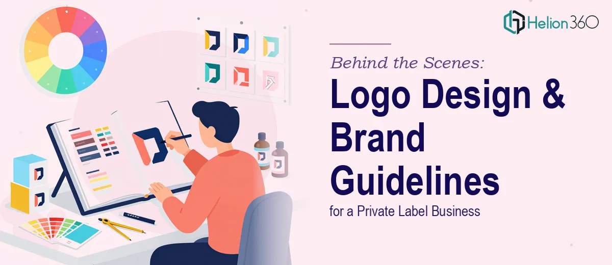 Logo Design and Brand Guidelines for a Private Label Business: What the Work Actually Involves