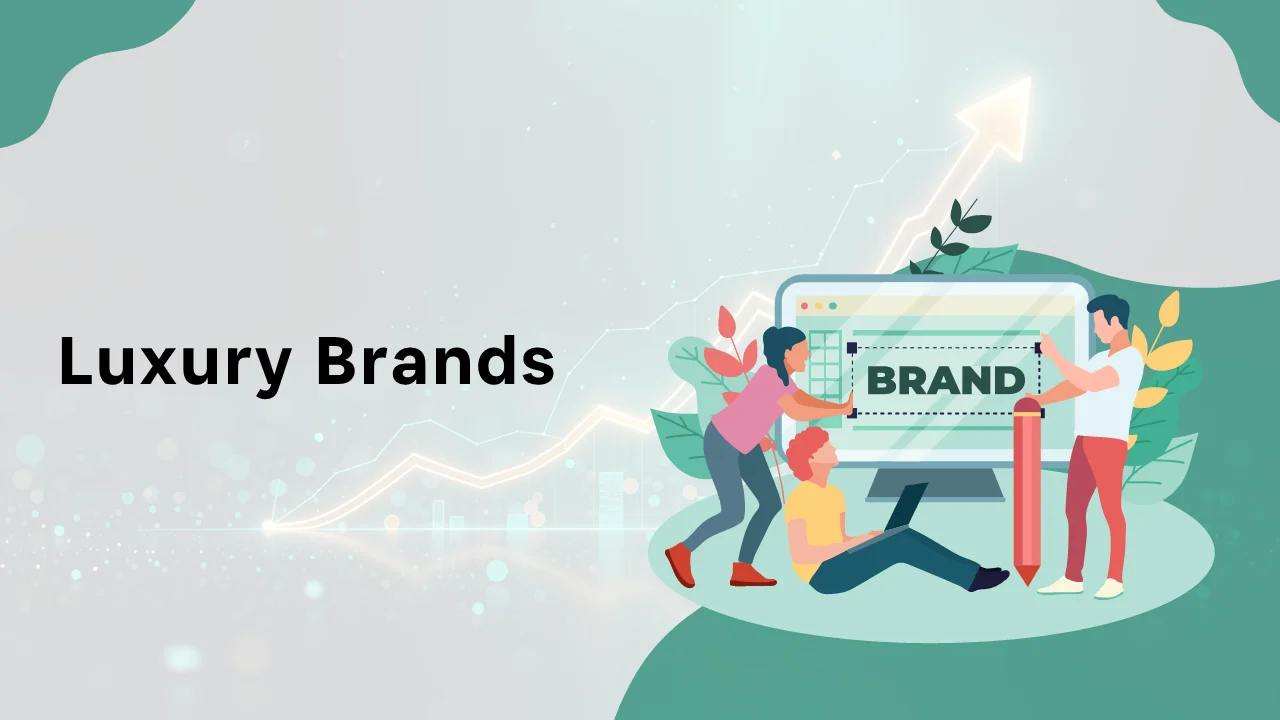 Luxury Brands