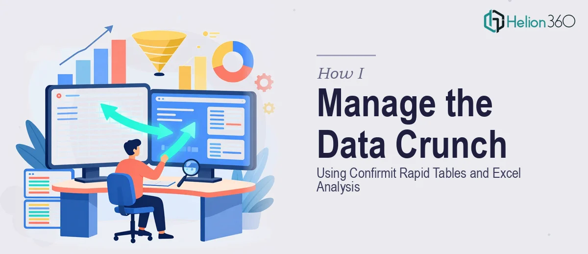 How I Manage the Data Crunch Using Confirmit Rapid Tables and Excel Analysis
