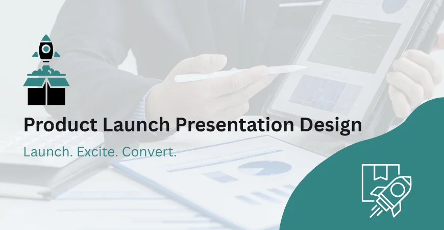 Product Launch Presentation Design Services