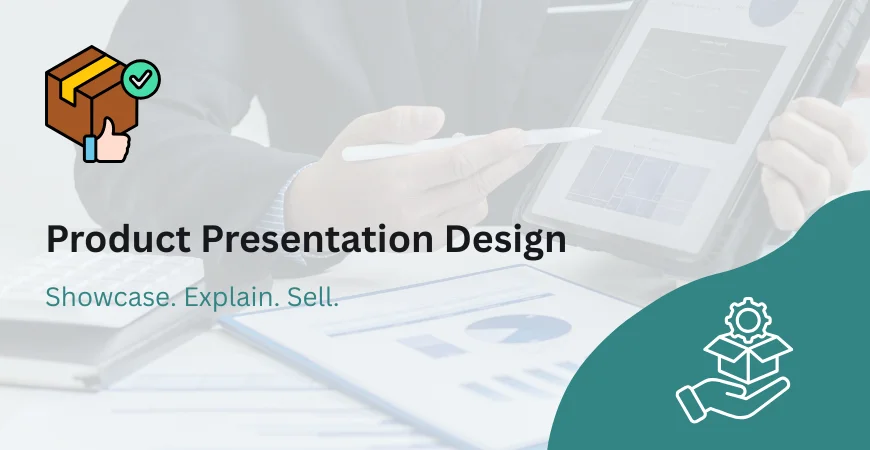 Product Presentation Design Services
