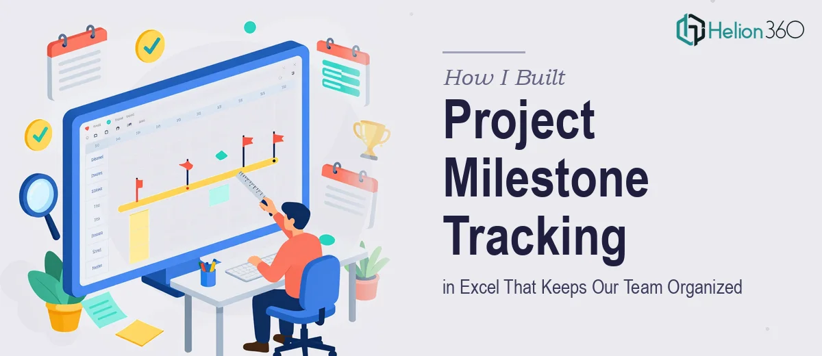 How I Built a Project Milestone Tracking Database in Excel That Actually Keeps Our Team Organized