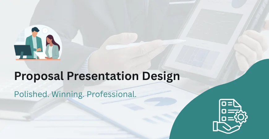 Proposal Presentation Design Services