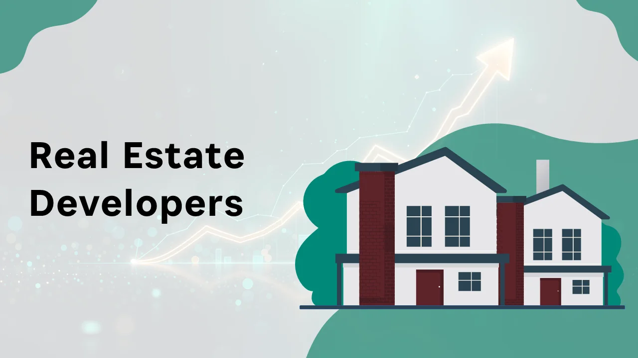 Real Estate Developers