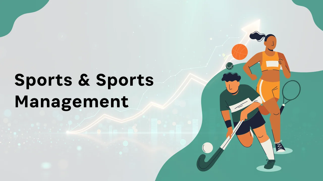 Sports & Sports Management
