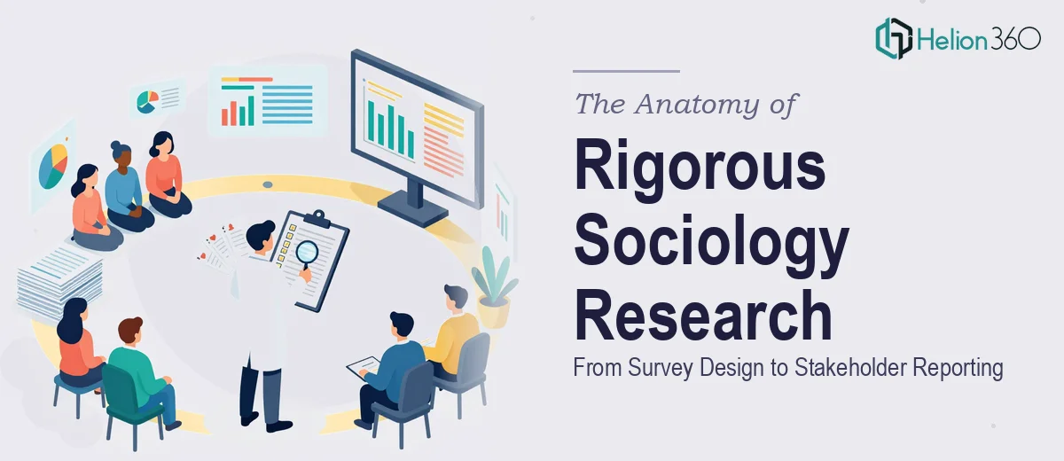 The Anatomy of a Rigorous Sociology Research Program: From Survey Design to Stakeholder Reporting