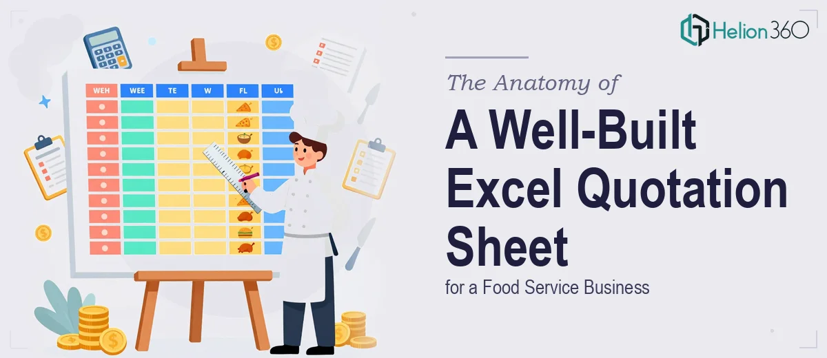 The Anatomy of a Well-Built Excel Quotation Sheet for a Food Service Business