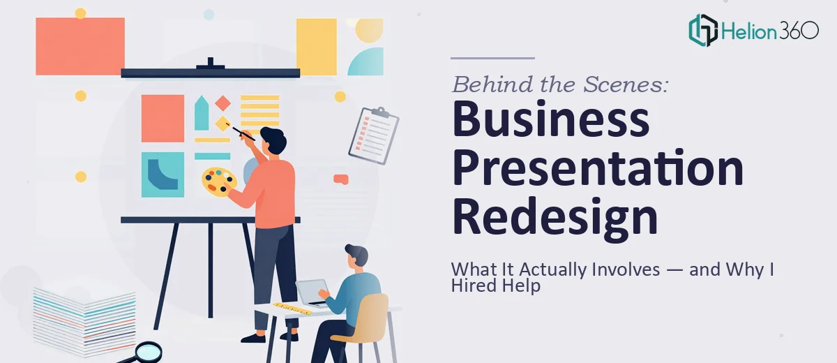 What a 10-Slide Business Presentation Redesign Actually Involves — and Why I Didn't Try to Do It Myself