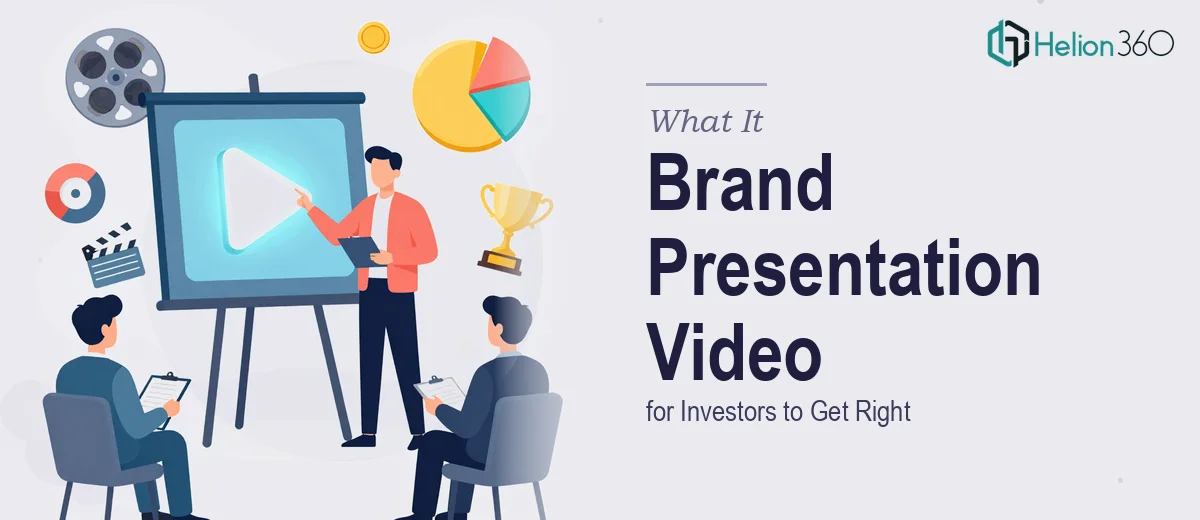 What a Brand Presentation Video for Investors Actually Takes to Get Right