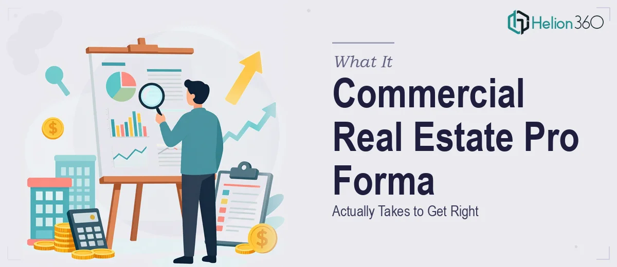 What a Commercial Real Estate Investment Pro Forma Presentation Actually Takes to Get Right