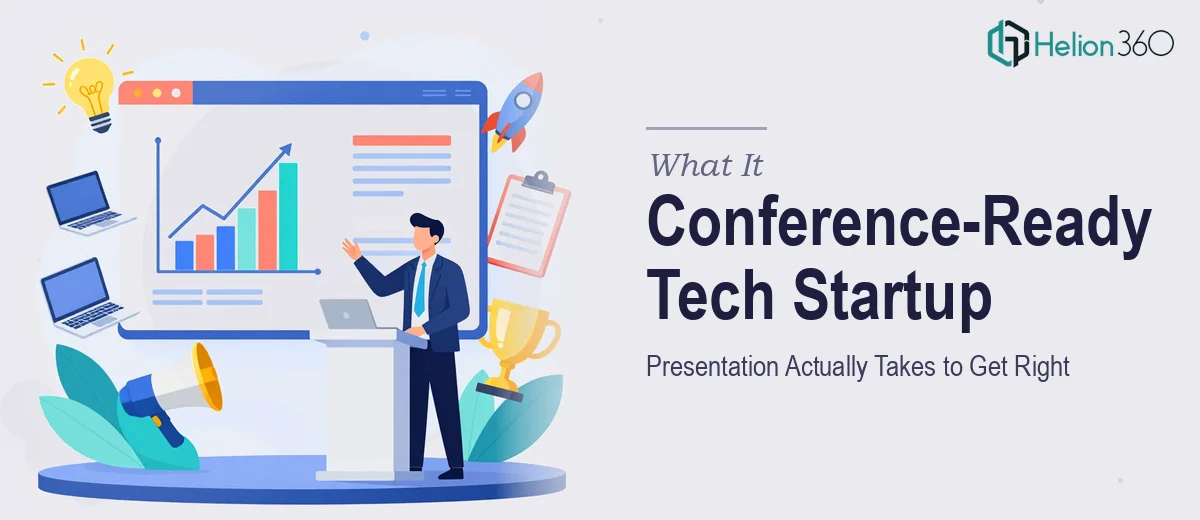 What a Conference-Ready Tech Startup Presentation Actually Takes to Get Right