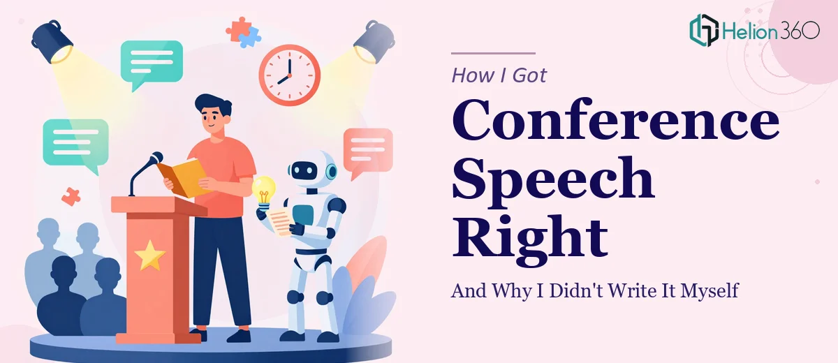 What a Conference Speech Actually Takes to Get Right — And Why I Didn't Try to Write It Myself