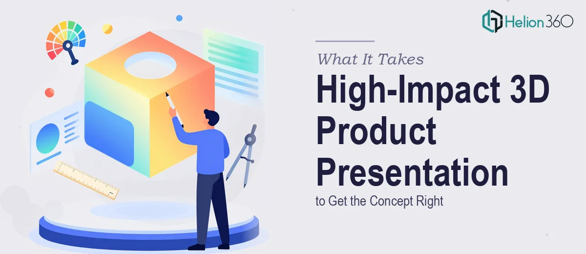 What a High-Impact 3D Product Concept Presentation Actually Takes to Get Right