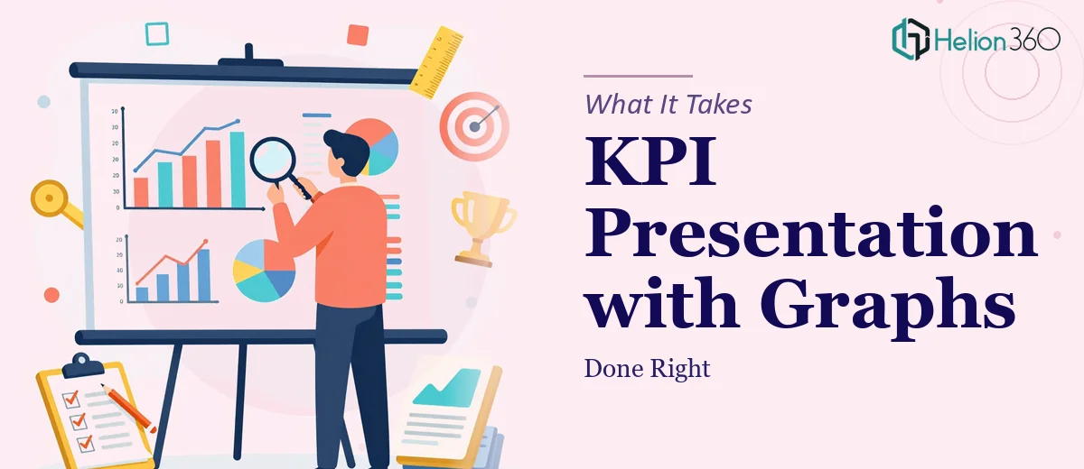 What a KPI Presentation with Graphs Actually Takes to Get Right