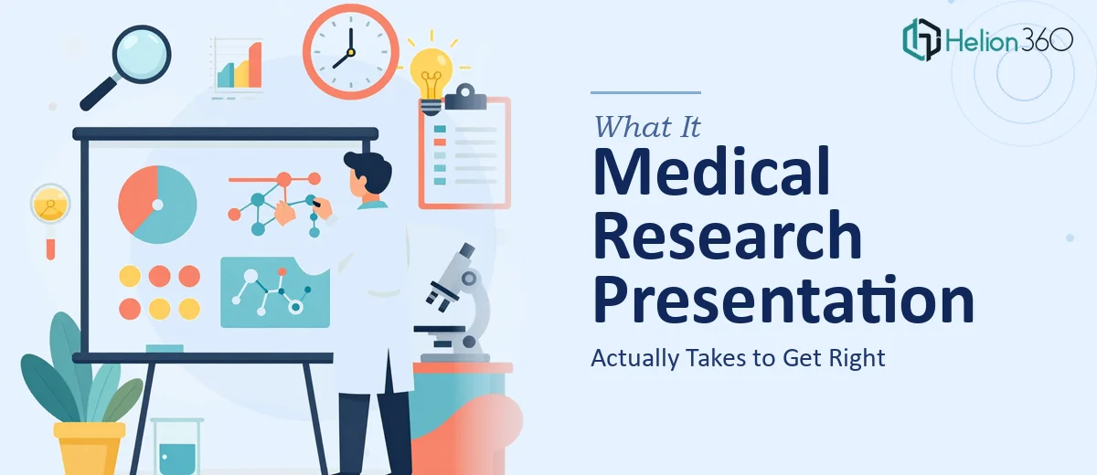 What a Medical Research Presentation Actually Takes to Get Right