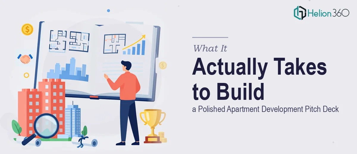 What a Polished Apartment Development Pitch Deck Actually Takes to Build