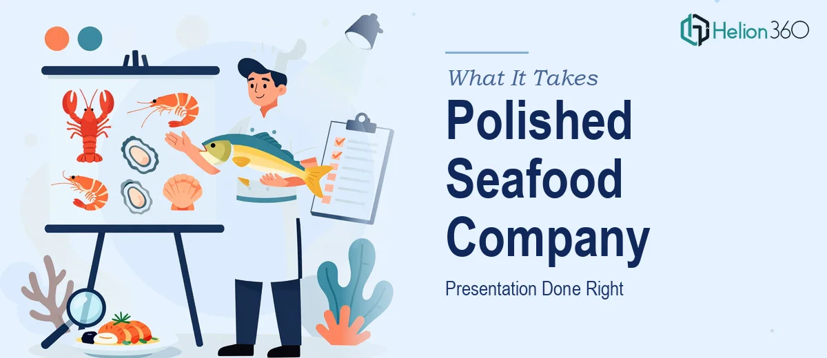 What a Polished Seafood Company Presentation Actually Takes to Get Right