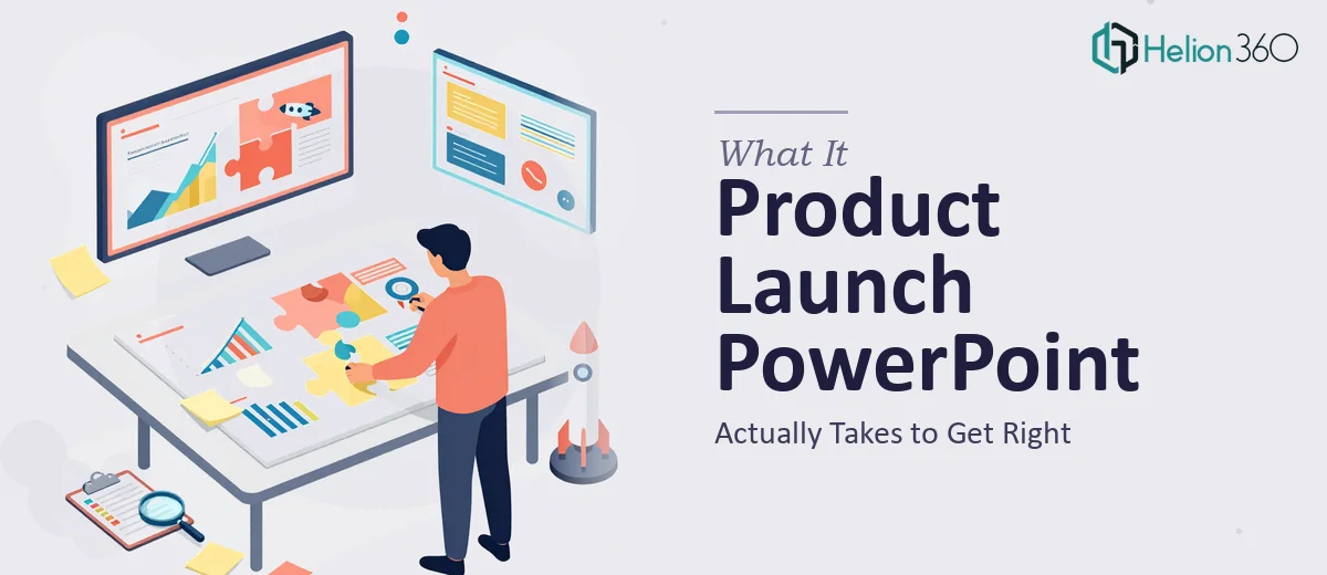 What a Product Launch PowerPoint Actually Takes to Get Right