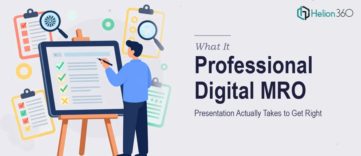What a Professional Digital MRO Presentation Actually Takes to Get Right