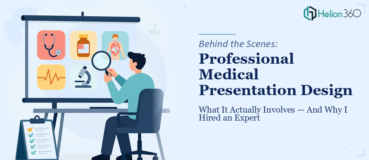 What a Professional Medical Presentation Design Project Actually Involves — And Why I Didn't Try to Do It Myself