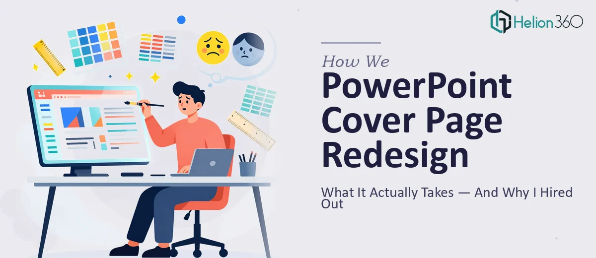 What a Professional PowerPoint Cover Page Redesign Actually Takes — And Why I Didn't Do It Myself