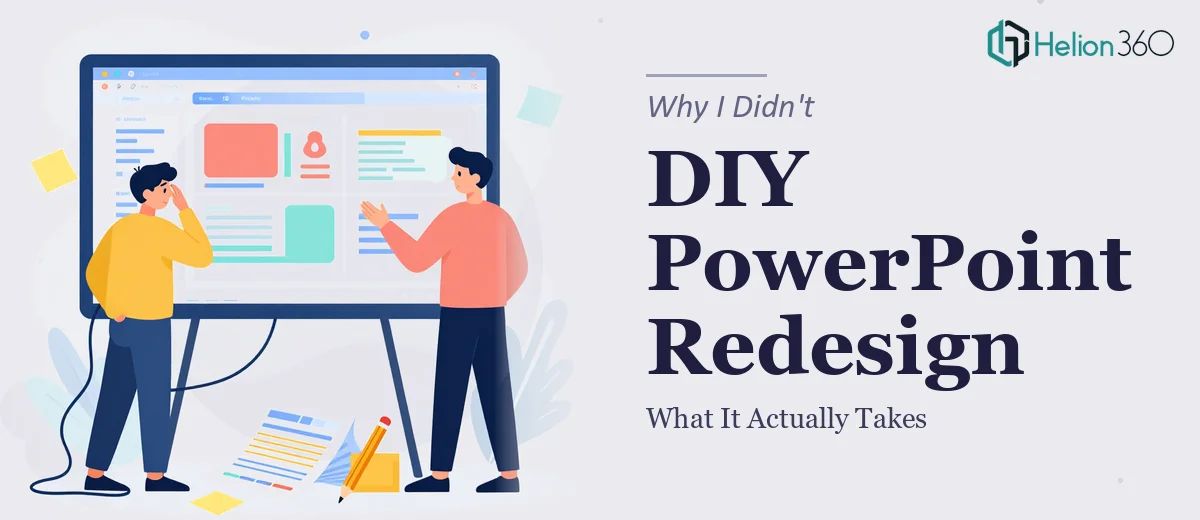 What a Professional PowerPoint Redesign Actually Takes — And Why I Didn't Try to Do It Myself