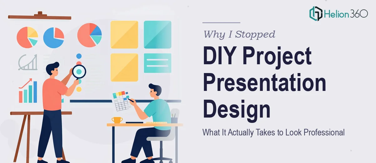 What a Professional Project Presentation Design Actually Takes — And Why I Didn't Try to Do It Myself