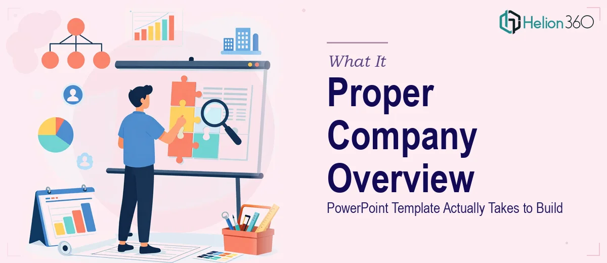What a Proper Company Overview PowerPoint Template Actually Takes to Build