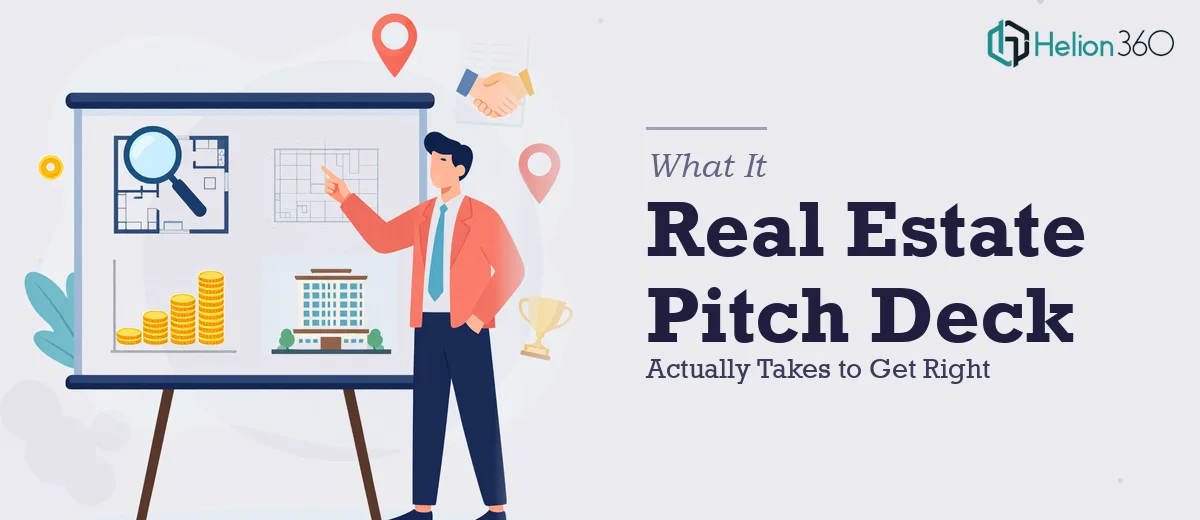 What a Real Estate Pitch Deck Actually Takes to Get Right