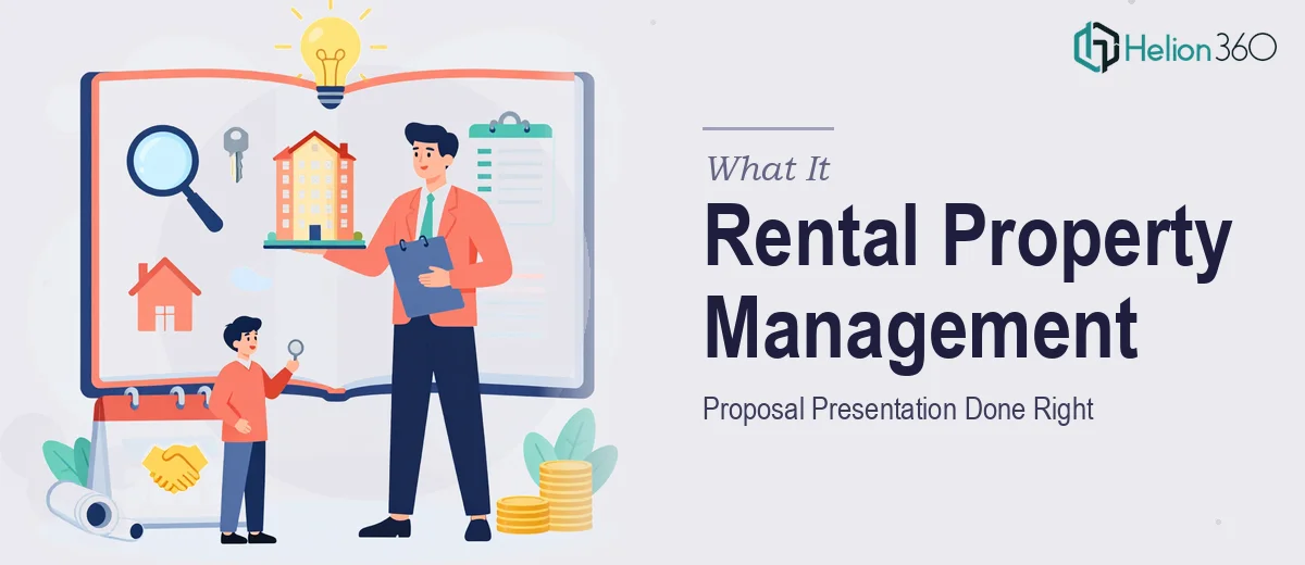 What a Rental Property Management Proposal Presentation Actually Takes to Get Right